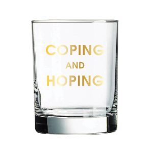 Coping And Hoping Rocks Glass
